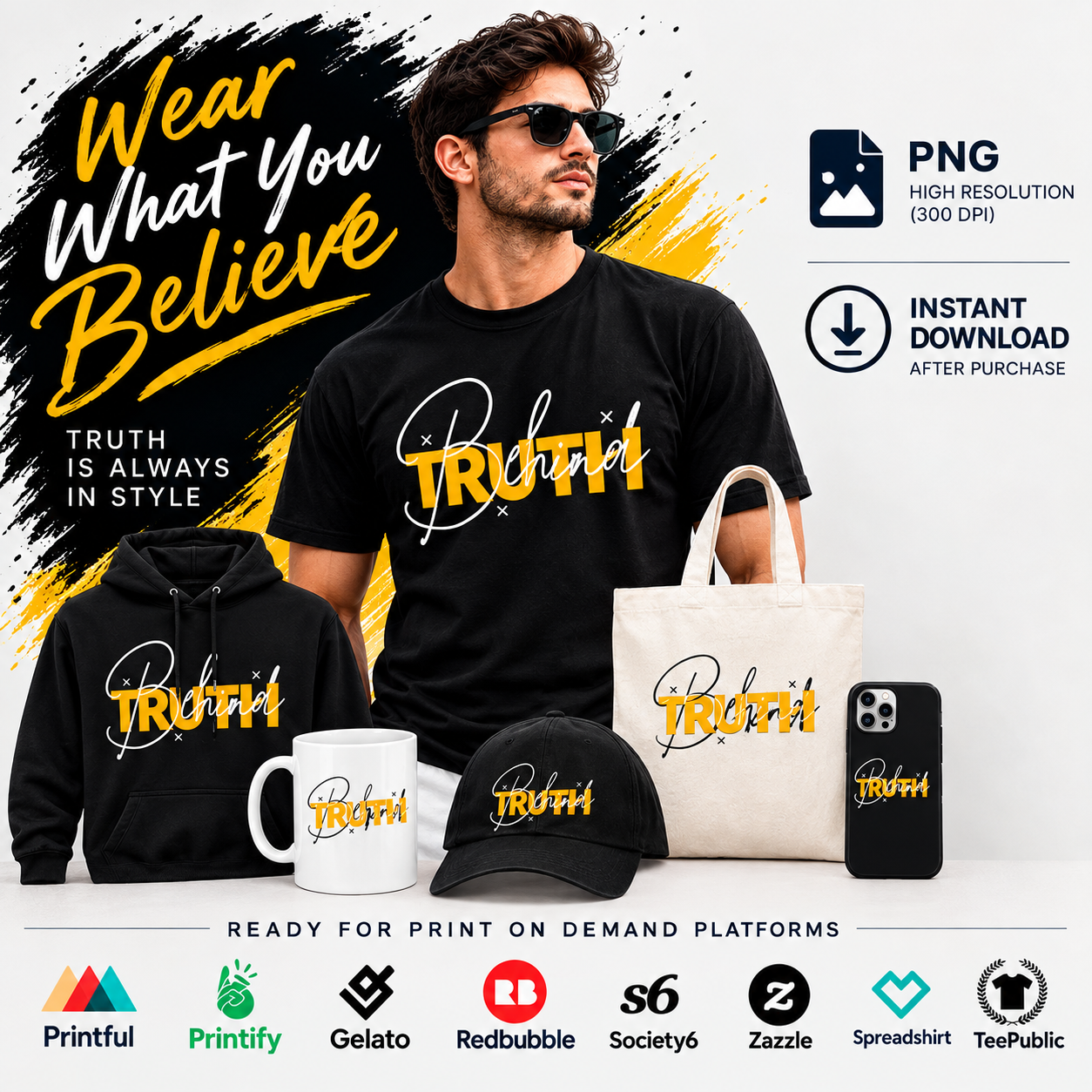 TRUTH – Wear What You Believe | PNG Digital Download  الوصف
